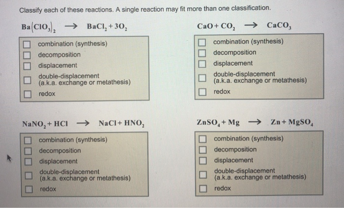 Classify reactions each these chegg