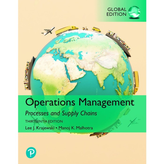 Operations management: processes and supply chains 13th edition