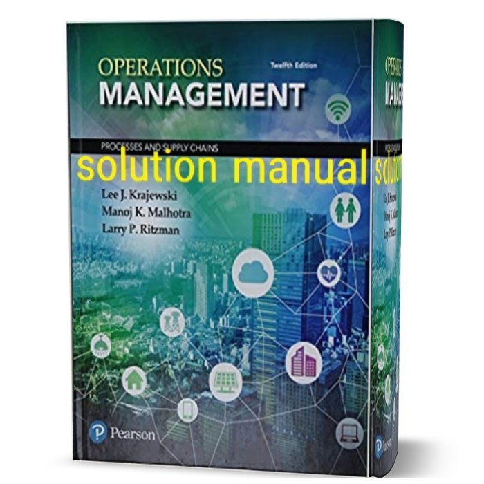 Operations management: processes and supply chains 13th edition